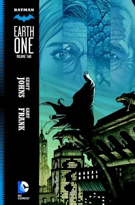 Batman: Earth One, Volume Two