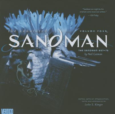 The Annotated Sandman Volume Four Issues #57-75