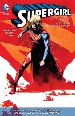 Supergirl Vol. 4: Out of the Past (The New 52) (Supergirl : The New 52!, 4)