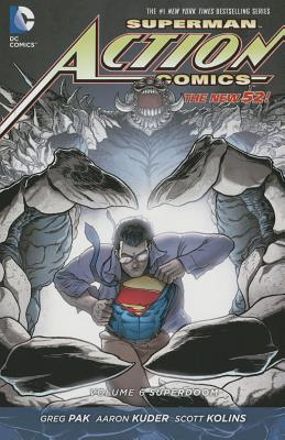 Superman: Action Comics Vol. 6: Superdoom (The New 52) (Superman ACtion Comics: The New 52!)