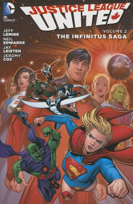 Justice League United Vol. 2: The Infinitus Saga (The New 52)