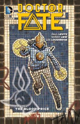 Doctor Fate, Volume 1: The Blood Price