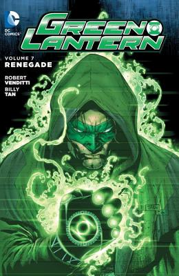 Green Lantern, Volume 7: Renegade