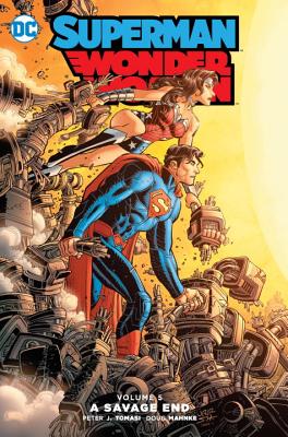 Superman / Wonder Woman 5: A Savage End