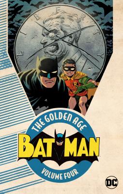Batman: The Golden Age Vol. 4