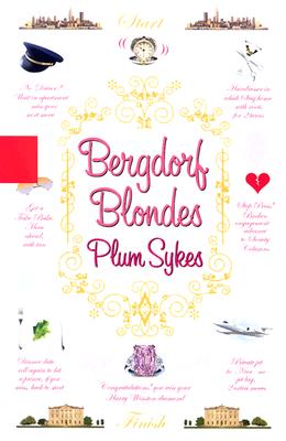 Bergdorf Blondes: A Novel