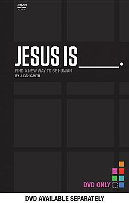 Image for Jesus Is DVD: Find a New Way to Be Human
