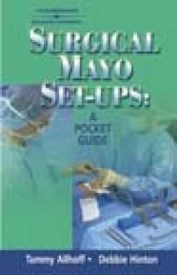 Image for Surgical Mayo Set-Ups Surgical Mayo Set-Ups