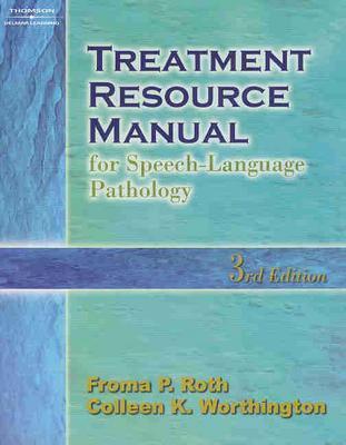 Treatment Resource Manual for Speech-Language Pathology