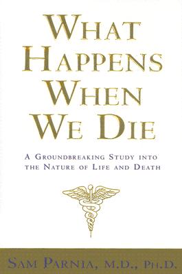 What Happens When We Die