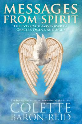 Image for Messages From Spirit - The Extraordinary Power of Oracles, Omens, and Signs