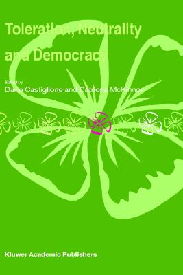 Toleration, Neutrality and Democracy