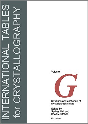 International Tables for Crystallography,Volume G:: Definition and exchange of crystallographic data