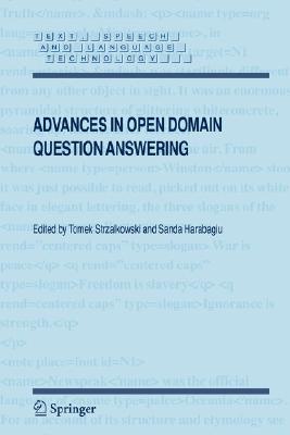 Advances in Open Domain Question Answering