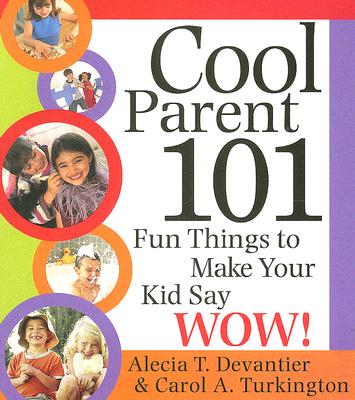 Cool Parent 101 (Scholastic)