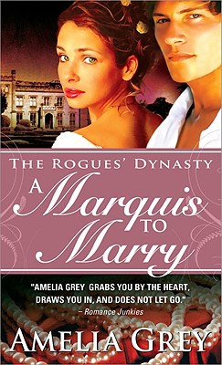 A Marquis to Marry: The Rogues' Dynasty