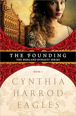 The Founding (Morland Dynasty, 1)