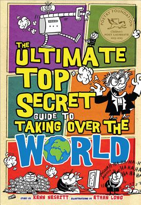 Image for The Ultimate Top Secret Guide to Taking Over the World The Ultimate Top Secret Guide to Taking Over the World