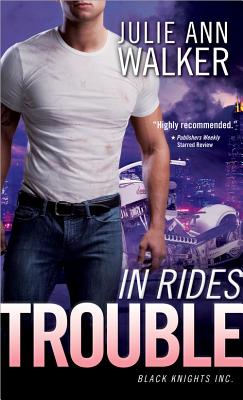 Image for In Rides Trouble: Black Knights Inc. In Rides Trouble: Black Knights Inc.