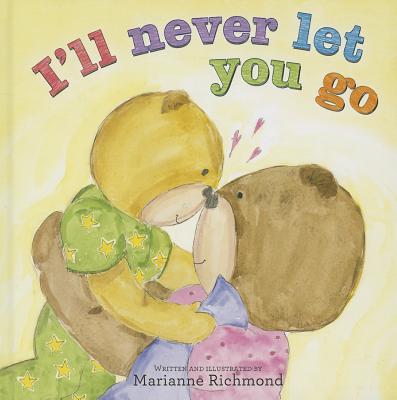 I'll Never Let You Go