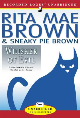 Whisker of Evil [Audio Cassette] Rita Mae Brown