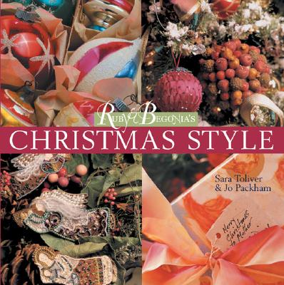 Ruby & Begonia's Christmas Style
