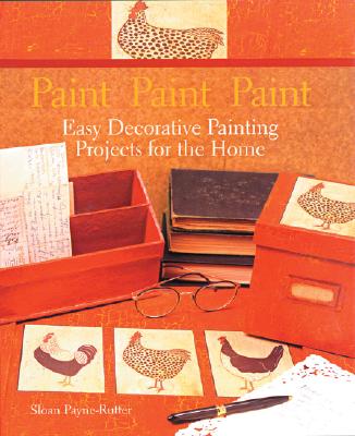 PAINT PAINT PAINT Payne-Rutter, Sloan