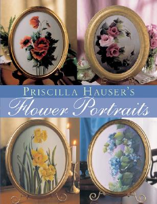 Priscilla Hauser's Flower Portraits