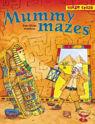 Image for Maze Craze Mummy Mazes