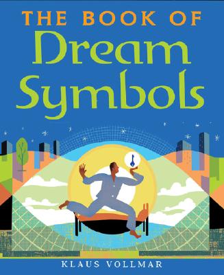 Image for The Book of Dream Symbols The Book of Dream Symbols