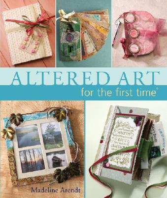 Image for Altered Art For The First Time