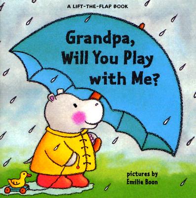 Image for Grandpa, Will You Play with Me Grandpa, Will You Play with Me
