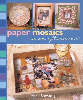 Paper Mosaics in an afternoon