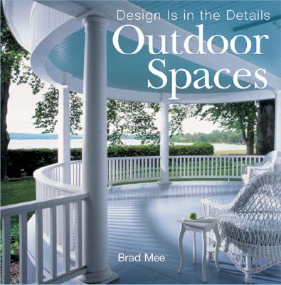 Image for Design Is in the Details: Outdoor Spaces