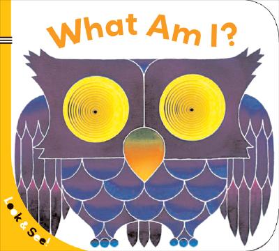 Look & See: What Am I