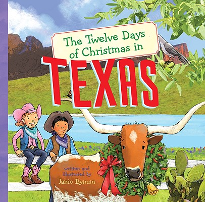 Image for The Twelve Days of Christmas in Texas (The Twelve Days of Christmas in America)