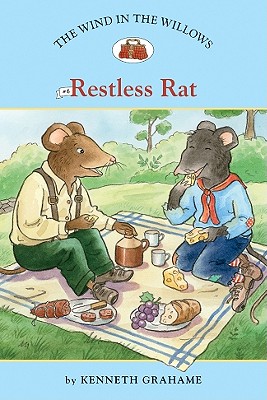 Image for Restless Rat (Easy Reader Classics: The Wind in the Willows) Restless Rat (Easy Reader Classics: The Wind in the Willows)