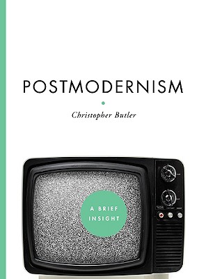 Image for Postmodernism: A Brief Insight Postmodernism: A Brief Insight