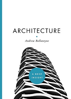 Architecture : a brief Insight Image for Architecture : a brief Insight