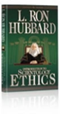 Introduction to Scientology Ethics