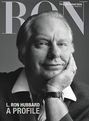 Image for The L. Ron Hubbard Series A Profile Volume 1 of 17 The L. Ron Hubbard Series A Profile Volume 1 of 17