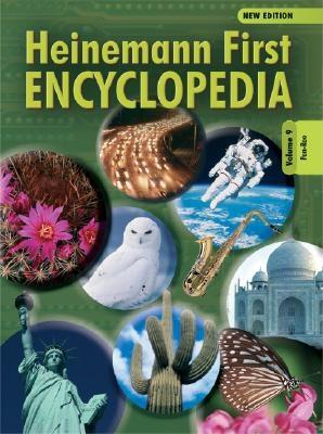 Heinemann First Encyclopedia Volume 9: Pen-Roo (Heinemann First Encyclopedia New Edition)