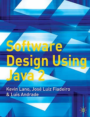 Software Design Using Java 2