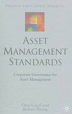 Asset Management Standards: Corporate Governance for Asset Management