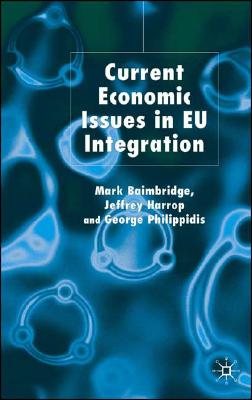 Current Economic Issues in EU Integration