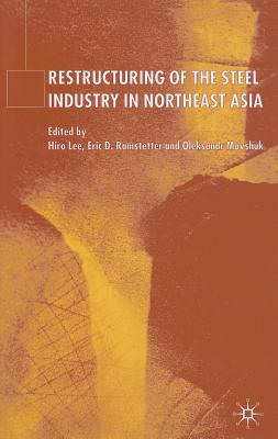 Image for Restructuring of the Steel Industry in Northeast Asia