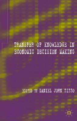 Image for Transfer of Knowledge in Economic Decision Making