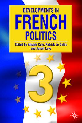 Developments in French Politics 3