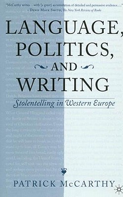 Language, Politics and Writing: Stolentelling in Western Europe