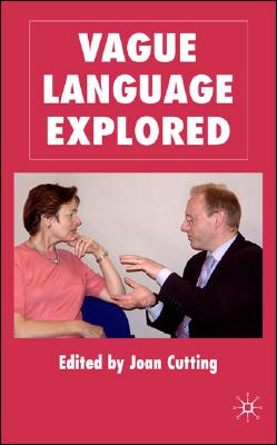 Vague Language Explored
